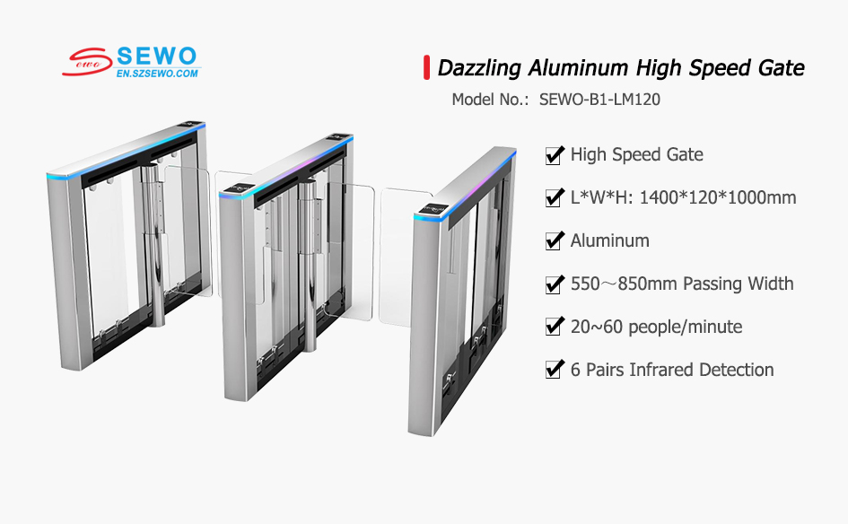 SEWO Dazzling Aluminum High Speed Gate